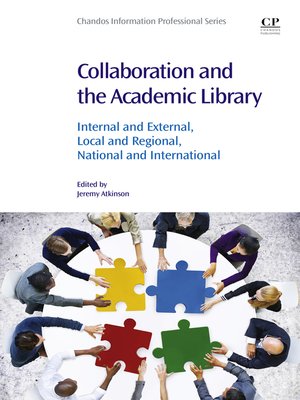 cover image of Collaboration and the Academic Library